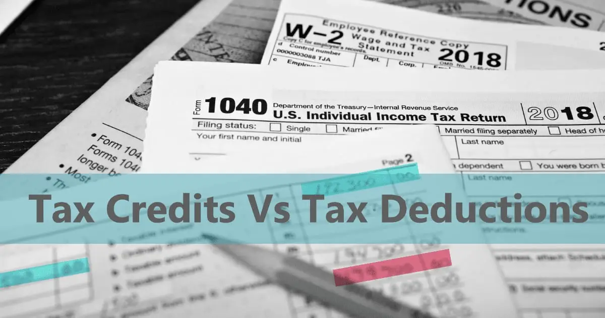 Tax Credits and Tax Deductions